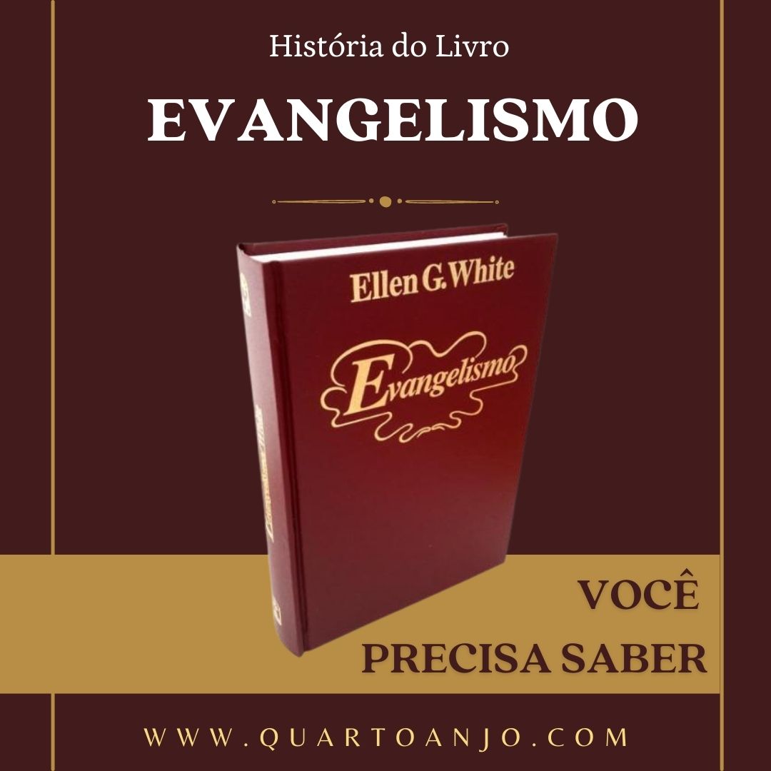 História do Livro “Evangelismo”