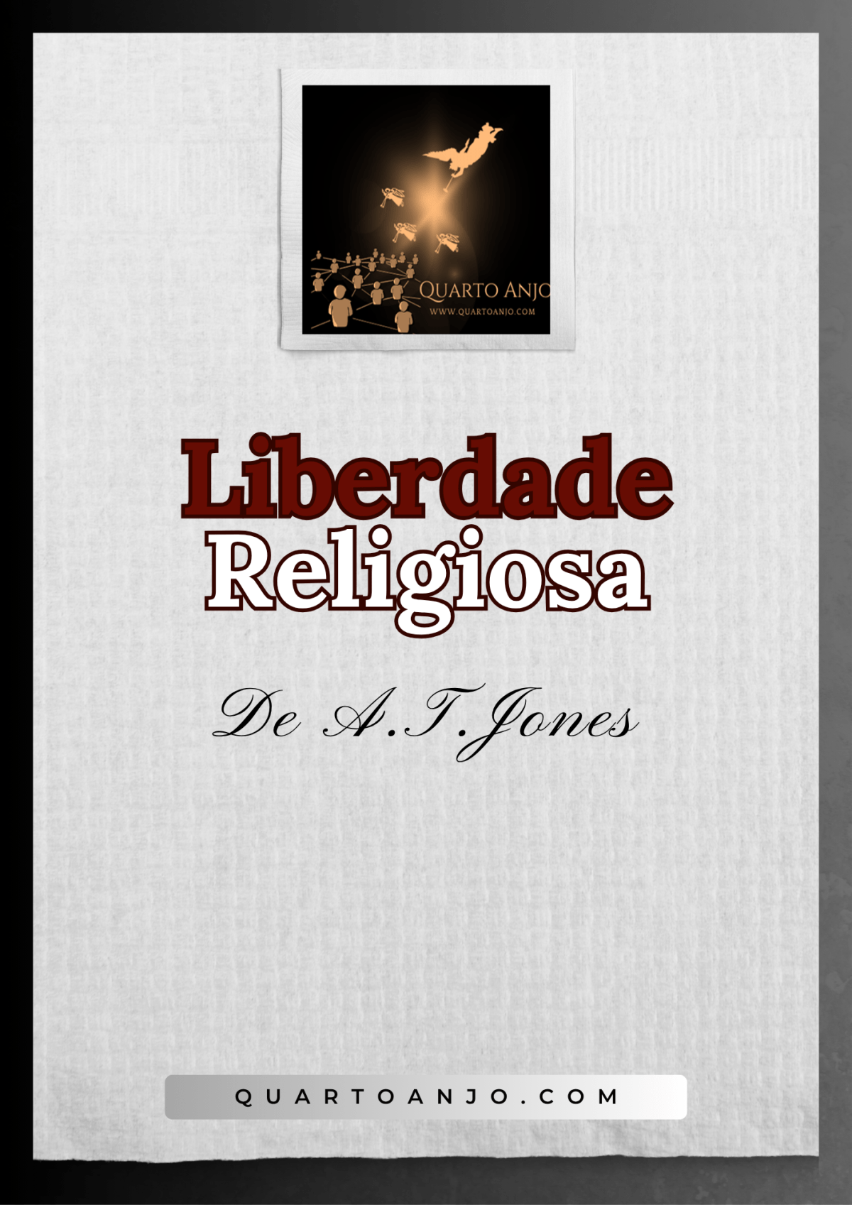 Liberdade Religiosa (A.T.&nbsp;Jones)